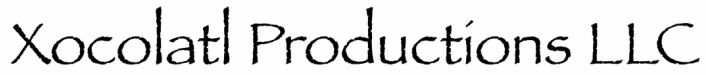 Xocolatl Productions LLC
